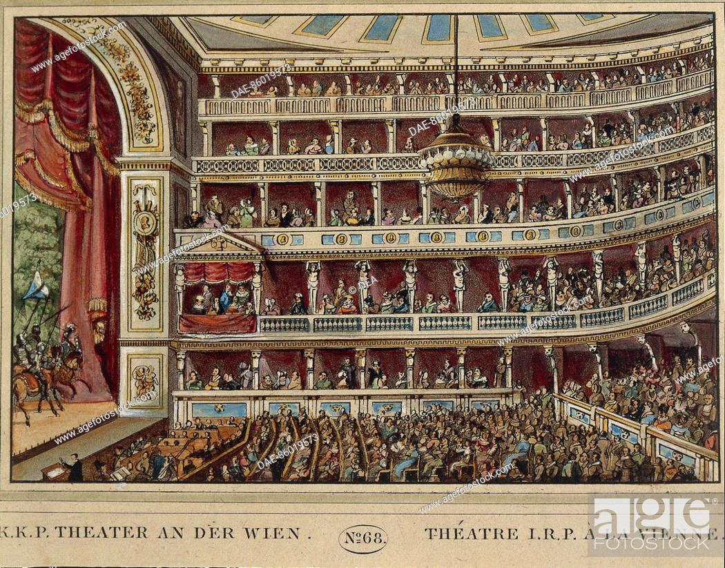 Austria, 19th century. Vienna. Interior of the Theater an der Wien, Stock Photo, Picture And Rights Managed Image. Pic. DAE-86019573 | agefotostock