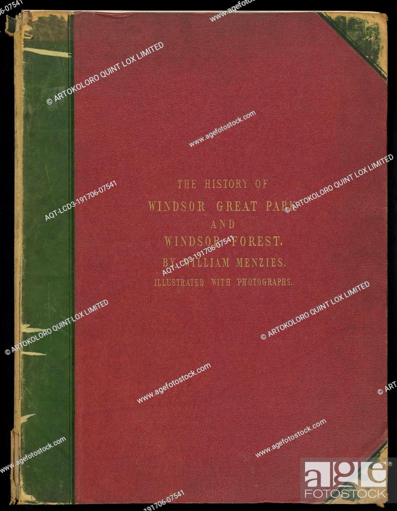 Stock Photo: The History of Windsor Great Park and Windsor Forest..Photographs by The Earl of Caithness & Mr. Bembridge sic, of Windsor, William Menzies, James Sinclair.