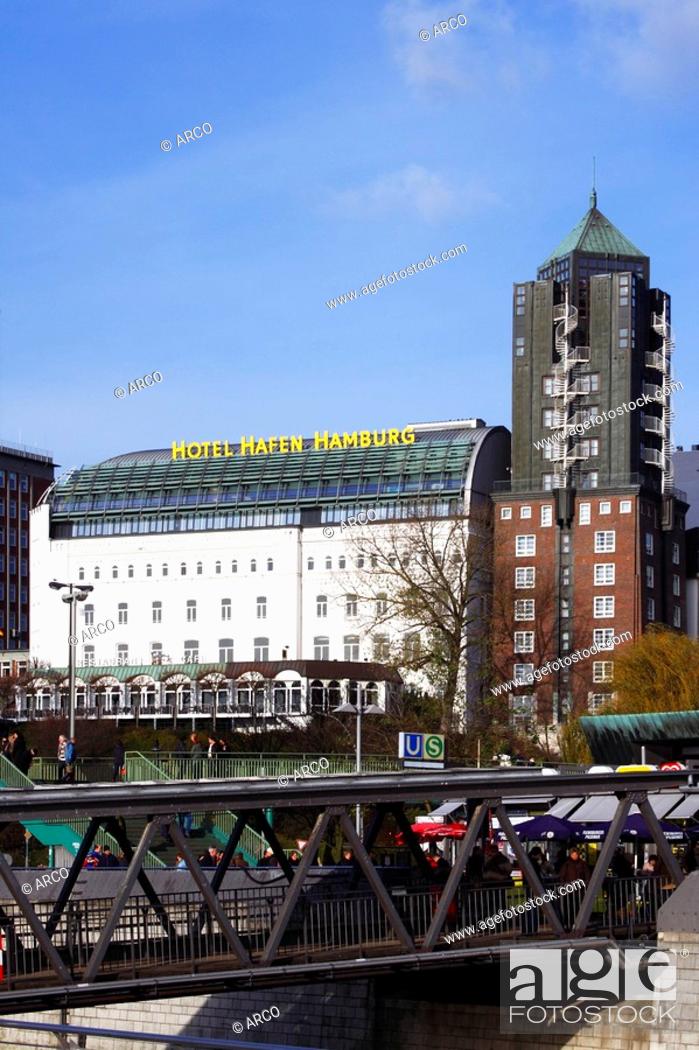 Stock Photo: Hotel Hafen Hamburg, at St Pauli Landungsbrucken, Hamburg harbour, Hamburg, Germany, Landungsbrücken.