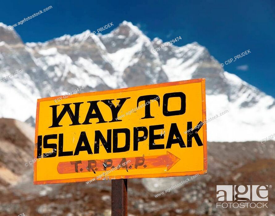 Stock Photo: signpost way to Island peak under Lhotse peak.