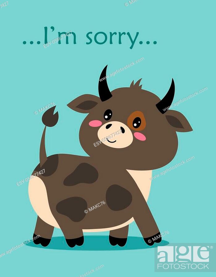 cute ox, bull or cow with lettering I am sorry isolated on blue ...