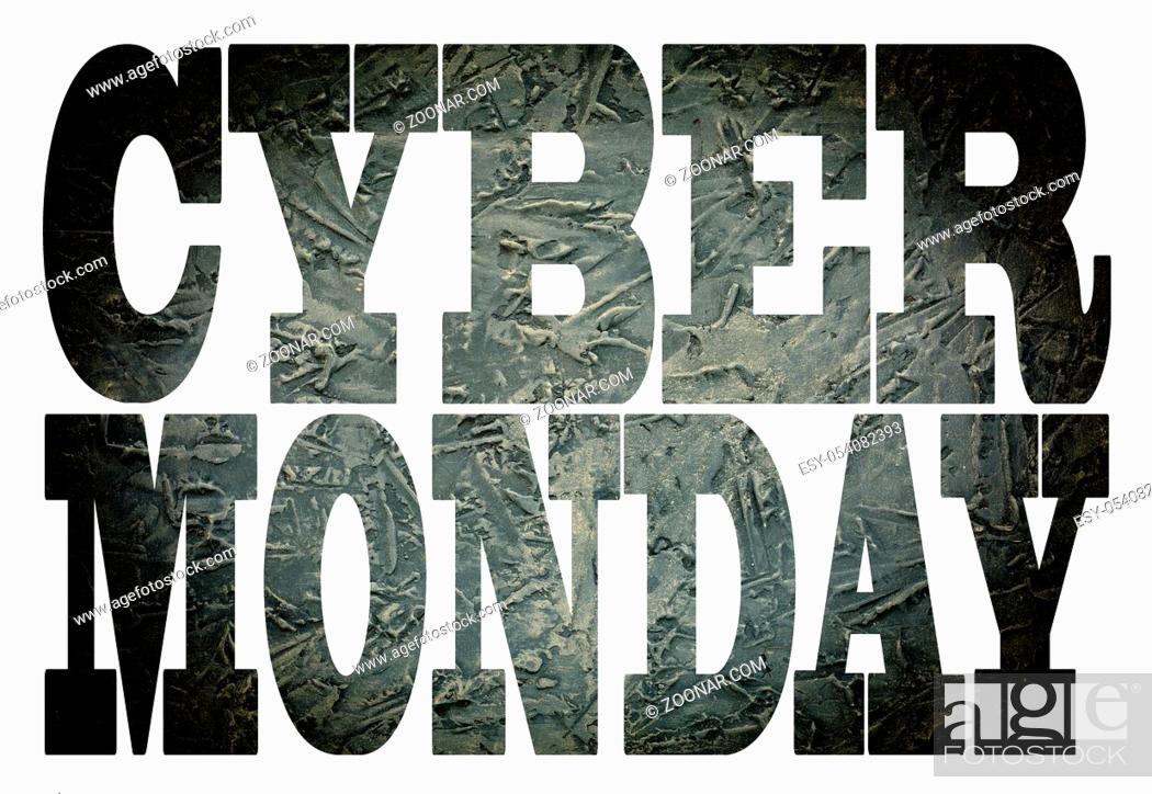 Stock Photo: Cyber Monday. Stone black font with transparency CYBER MONDAY isolated on white background.