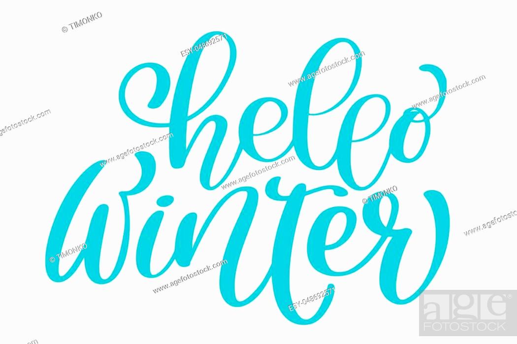 Vector: calligraphy Hello Winter Merry Christmas card with. Template for Greetings, Congratulations, Housewarming posters, Invitations, Photo overlays.