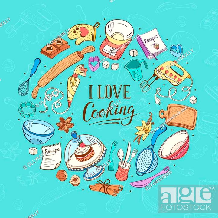 I love cooking poster. Baking tools in circle shape. Poster with hand drawn  kitchen utensils, Stock Vector, Vector And Low Budget Royalty Free Image.  Pic. ESY-045578596 | agefotostock