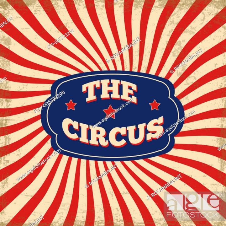 Stock Vector: Vintage circus background.