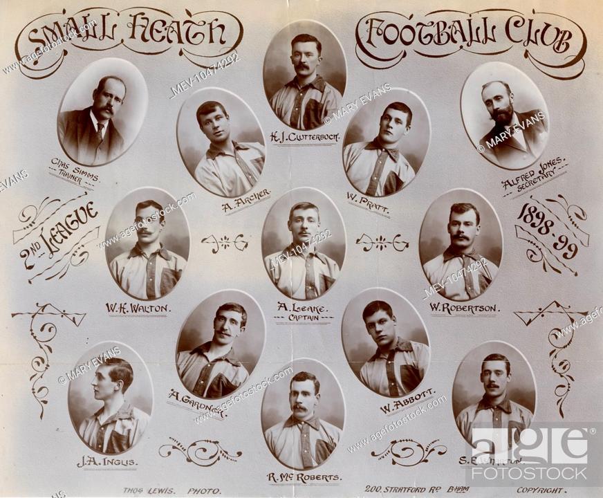 Stock Photo: Small Heath Football Club (later Birmingham City) 1898-1899.