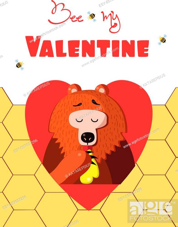 Be my valentine greeting card of cute cartoon bear vector illustration  character eating honey inside..., Stock Vector, Vector And Low Budget  Royalty Free Image. Pic. ESY-057837296 | agefotostock