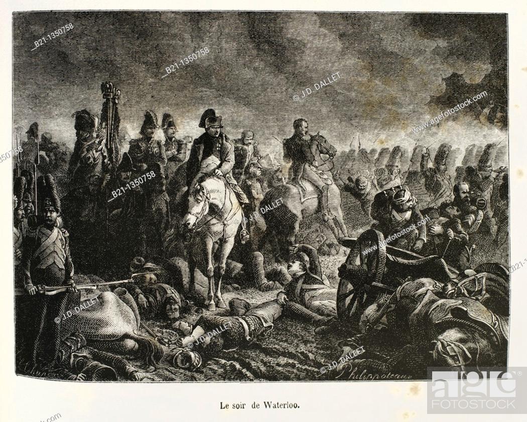 Stock Photo: France, History, 19th Century, The Battle of Waterloo was fought on Sunday 18 June 1815 near Waterloo in present-day Belgium.