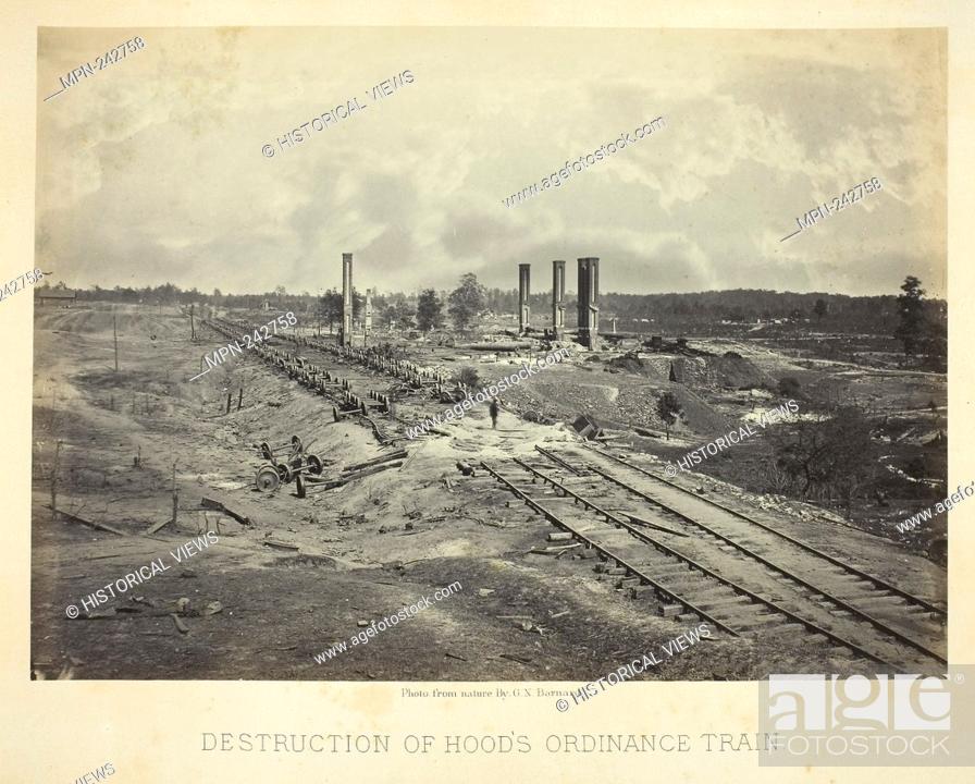 Stock Photo: Destruction of Hood's Ordinance Train - 1864 - George N. Barnard American, 1819–1902 - Artist: George N. Barnard, Origin: United States, Date: 1864.