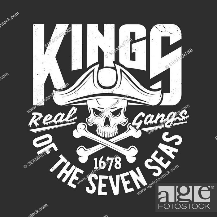Stock Vector: Pirate skull and crossed bones t-shirt print. Human skull in tricorne hat and two bones monochrome vector. Kings of seven seas emblem or apparel grungy print.