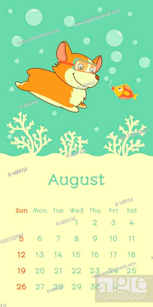 2018 august calendar with welsh corgi dog series, vector funny cartoon  character, Stock Vector, Vector And Low Budget Royalty Free Image. Pic.  ESY-050122587 | agefotostock