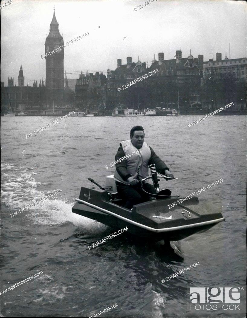 Stock Photo: Dec. 12, 1968 - Britain Launches The Hi-Foil. World First In Water Sport. Britain was introduced to a new water sport in the heart of London.
