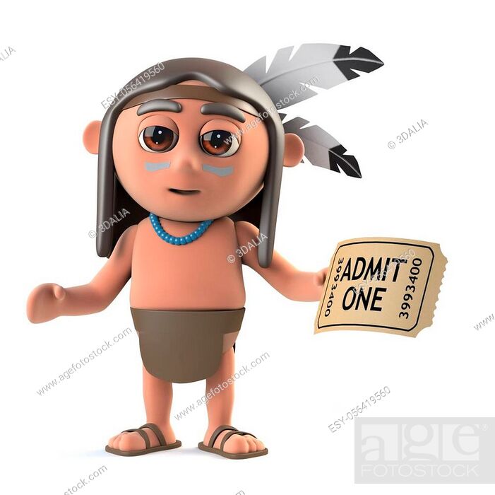 3d render of a funny cartoon Native American Indian character holding a  ticket of admission to a..., Stock Photo, Picture And Low Budget Royalty  Free Image. Pic. ESY-056419560 | agefotostock