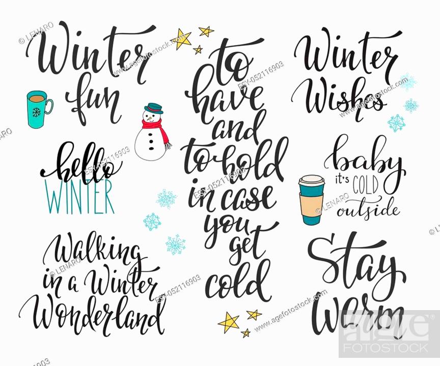 Vector: Season life style inspiration quotes lettering. Motivational typography. Calligraphy graphic design element. Winter vector sign set.