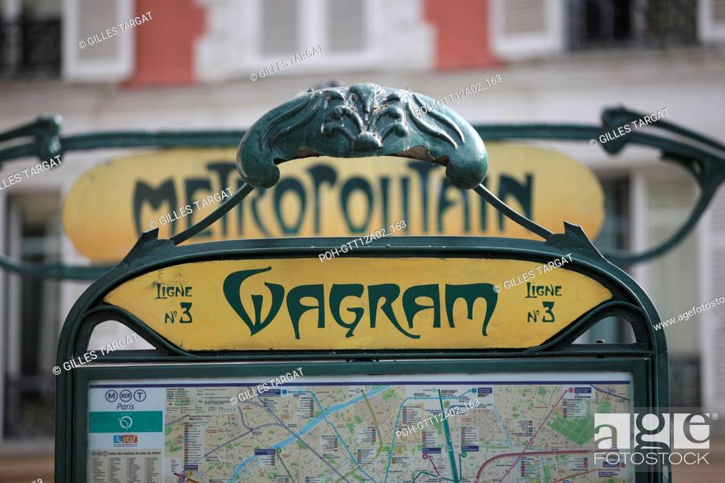 France, ile de france, paris, 17e arrondissement, metro, station wagram,  Hector Guimard, Stock Photo, Picture And Rights Managed Image. Pic.  POH-GTT12A02_163 | agefotostock