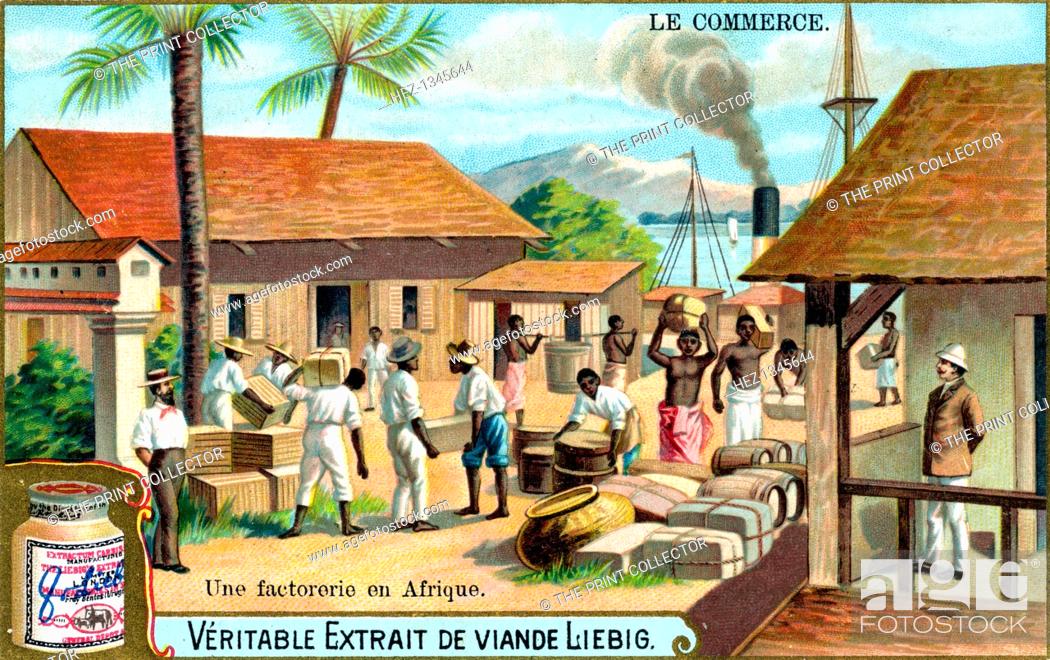 Imagen: Trade: trading post in Africa, c1900. Colonial trading post. French advertisement for Liebig's extract of meat.