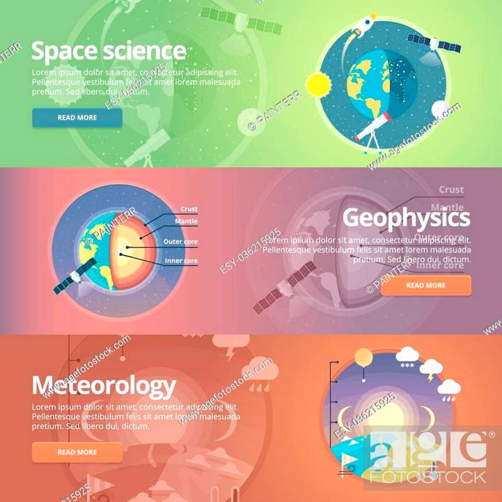 Stock Vector: Science of Earth. Exploration of space. Geophysics. Meteorology. Atmospheric phenomena. Natural science. Education and science banners set.