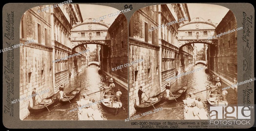 Stock Photo: Bridge of Sighs, Stereographic views of Italy, Underwood and Underwood, Underwood, Bert, 1862-1943, stereograph: gelatin silver, ca.
