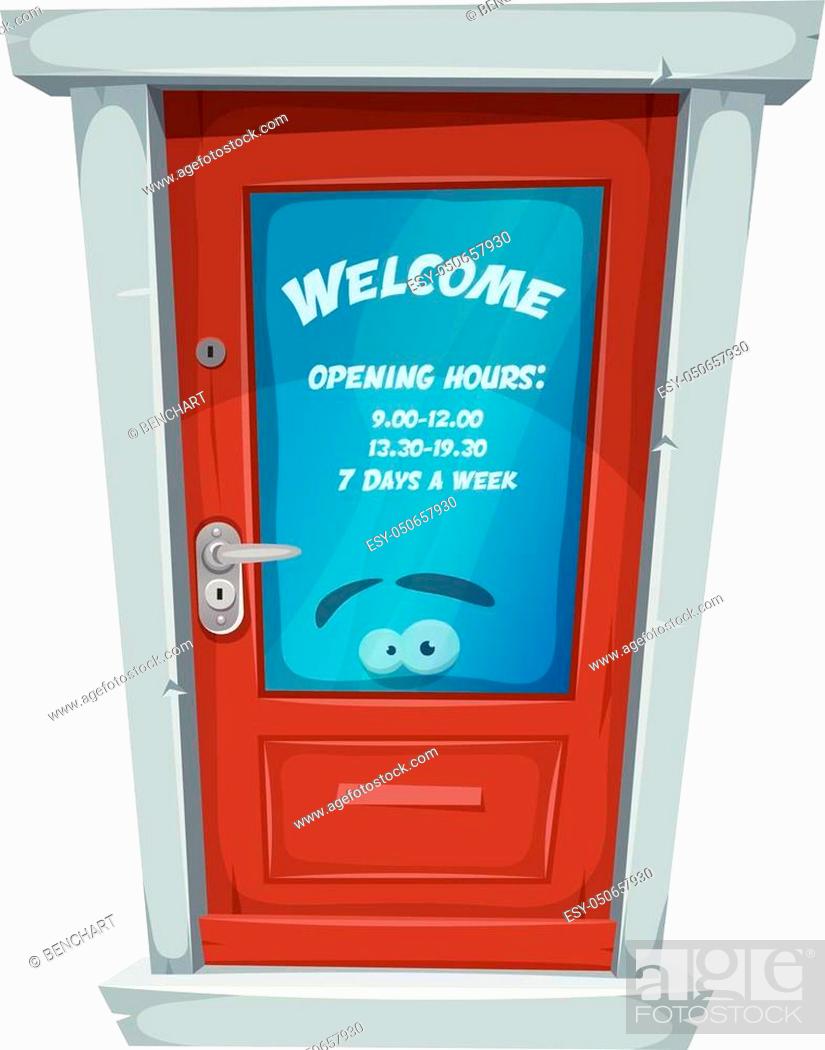 Illustration of a cartoon entry door closed, with welcome message and  opening hours on window, Stock Vector, Vector And Low Budget Royalty Free  Image. Pic. ESY-050657930 | agefotostock