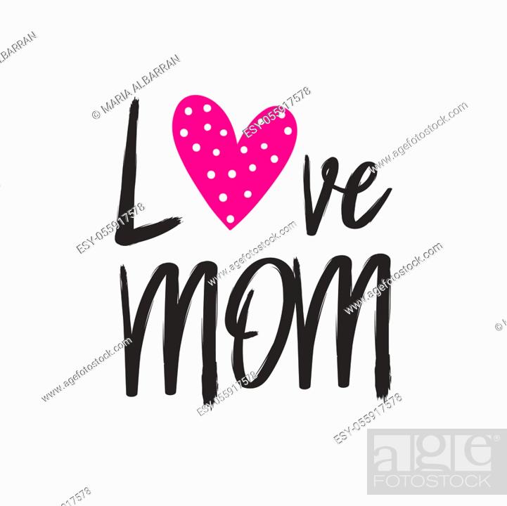 Vector: Mothers day message in a greeting card. I love you mom. Vector illustration.